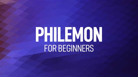 Philemon for Beginners | BibleTalk.tv