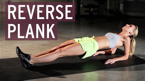 Reverse Plank - XFit Daily - YouTube