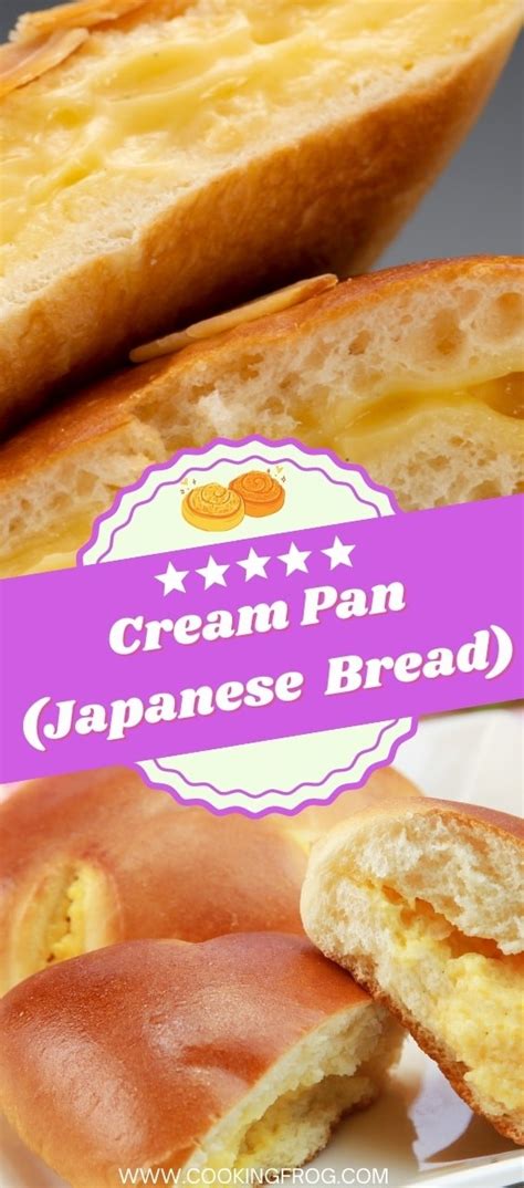 The Best Cream Pan Recipe (Japanese Bread) - Cooking Frog