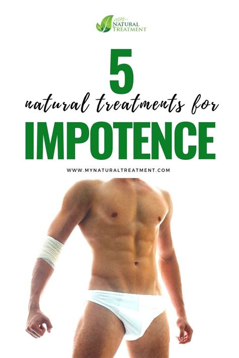 5 Natural Treatments for Impotence | Natural treatments, Treatment ...