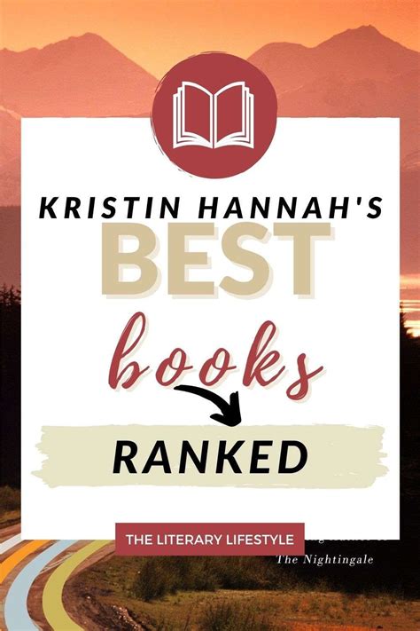 This list of Kristin Hannah's best books ranked will help you choose which book by this bel… in ...