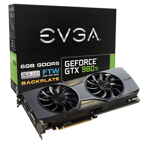 EVGA Announces GeForce GTX 980 Ti FTW ACX 2.0+ Graphics Card | TechPowerUp