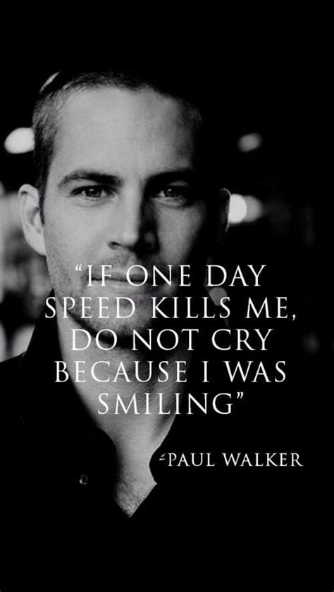 Tribute to Paul Walker | Paul walker quotes, Fast and furious actors, Paul walker