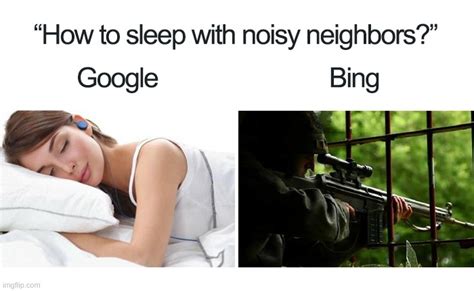 Image tagged in google vs bing,bing,google,memes,2020 - Imgflip