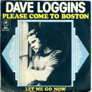 Dave Loggins - Please Come To Boston (Vinyl, 7", 45 RPM, Single) | Discogs