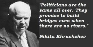 Premier Nikita Khrushchev Quotes. QuotesGram