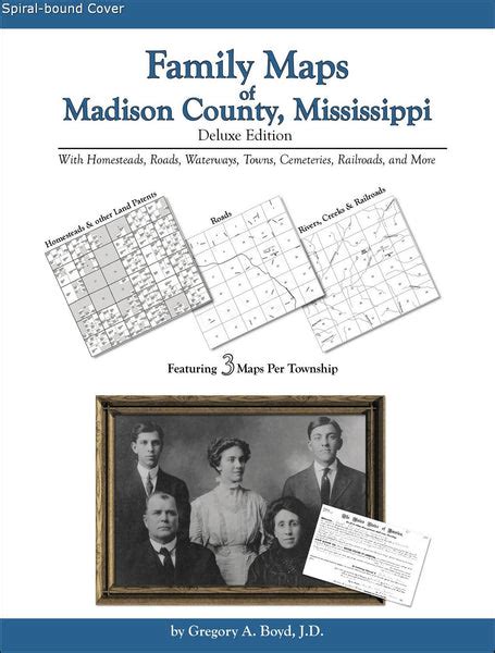 Family Maps of Madison County, Mississippi – Arphax Publishing Co.