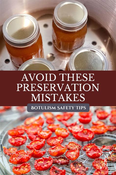 Botulism Prevention and Preservation Safety Tips - Melissa K. Norris