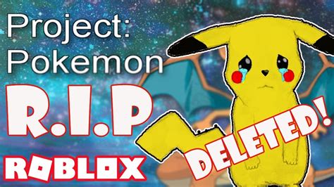 Project Pokemon Deleted From Roblox! 😱 - RIP Project Pokemon - Taken ...