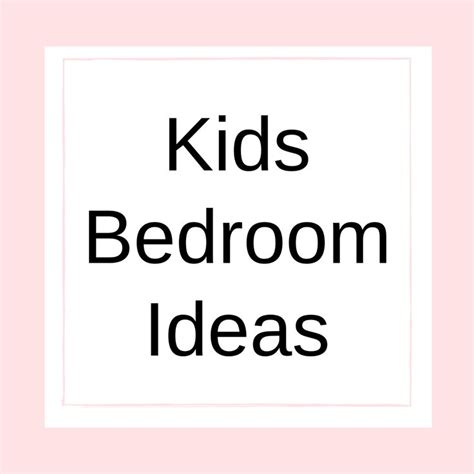 Kids Bedroom Ideas | Kids bedroom, Bedroom themes, Childrens bedrooms