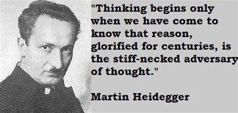 Martin Heidegger Quotes | Heidegger quotes, Martin heidegger quotes, Martin heidegger