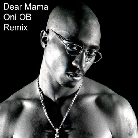 Stream 2Pac - Dear Mama (Oni Remix) by OniOwnsBeats | Listen online for free on SoundCloud
