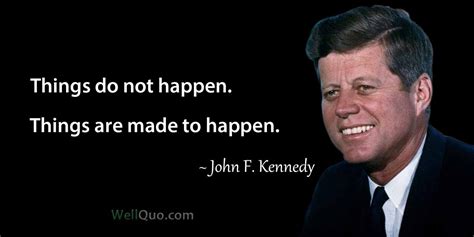 Best JFK Quotes - John F. Kennedy - Well Quo