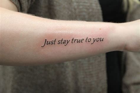 Just stay true to yourself | Word tattoos, Be true to yourself quotes ...