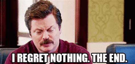 Ron Swanson GIF - RonSwanson ParksAndRec IRegretNothing - Discover & Share GIFs