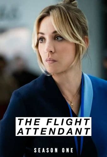 The Flight Attendant - Aired Order - Season 1 - TheTVDB.com