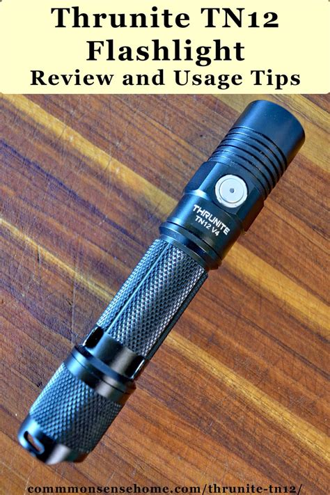 Thrunite TN12 Flashlight Review and Usage Tips