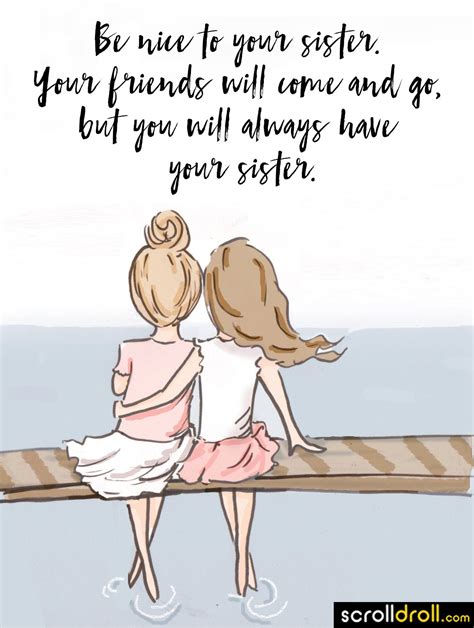 17 Best Sister Quotes To Know What Sisterhood Is All About