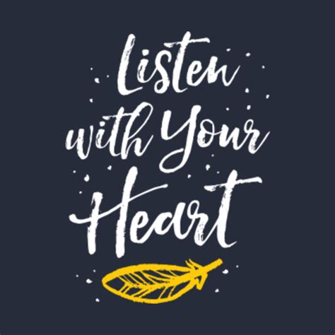 Listen With Your Heart - Listen - T-Shirt | TeePublic