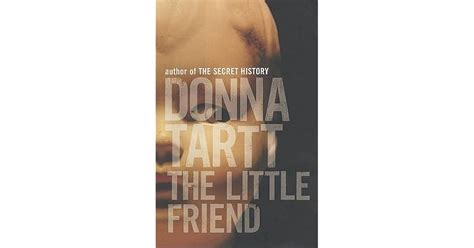 The Little Friend by Donna Tartt