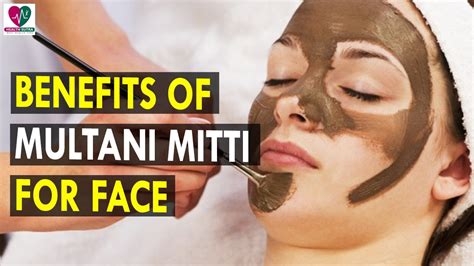 Benefits of Multani Mitti for Face - Health Sutra - Best Health Tips - YouTube