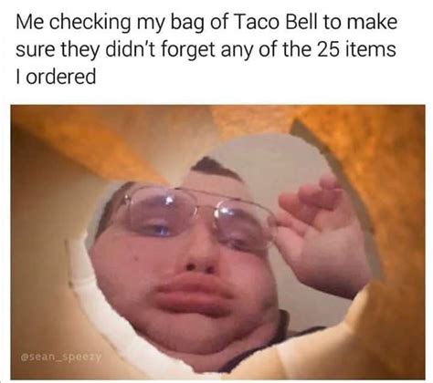 Taco Bell Meme Why Not Both