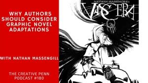 Why Authors Should Consider Graphic Novel Adaptations With Nathan Massengill | The Creative Penn