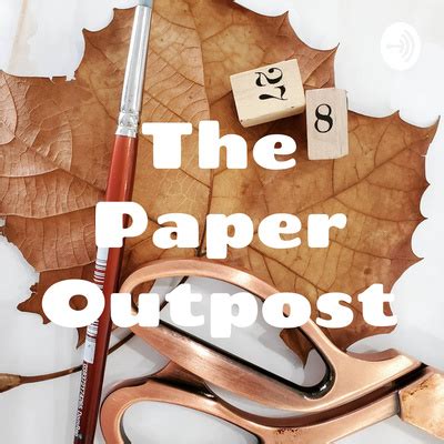 The Paper Outpost - The Joy of Junk Journals! • A podcast on Spotify for Podcasters