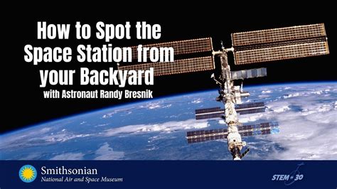 How to Spot the Space Station from Your Backyard - ISS Science - YouTube