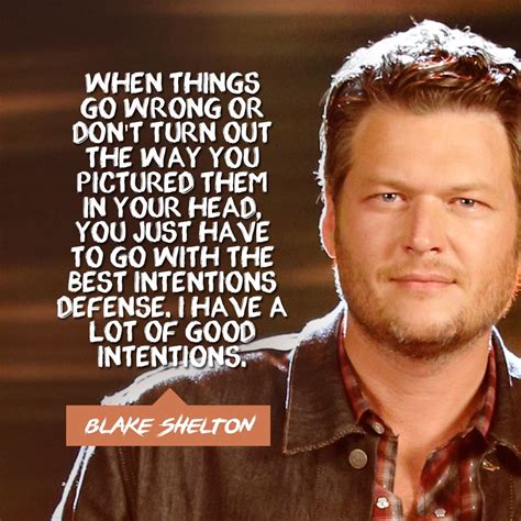 Blake Shelton Quotes