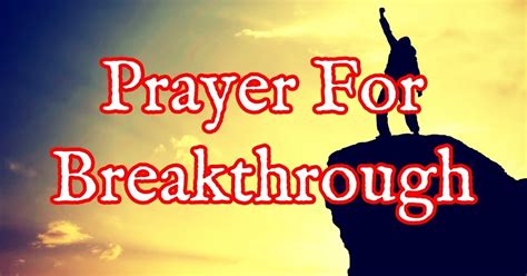 PRAYERS FOR BREAKTHROUGH