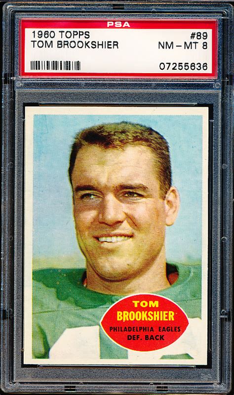 Lot Detail - 1960 Topps Football- #89 Tom Brookshier, Eagles- PSA Nm-Mt 8