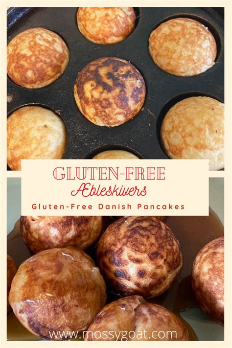 Gluten Free Aebleskivers (Danish Pancakes) — Mossygoat Farm | Recipe | Gluten free recipes easy ...