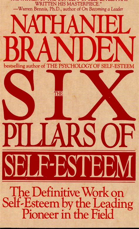 Six Pillars of Self-Esteem by Nathaniel Branden - Penguin Books Australia