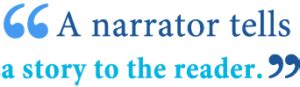 What is a Narrator? Definition, Examples of Narrators in Literature