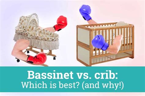 Bassinet vs. crib: Which is best? (and why!) - Parent Guide