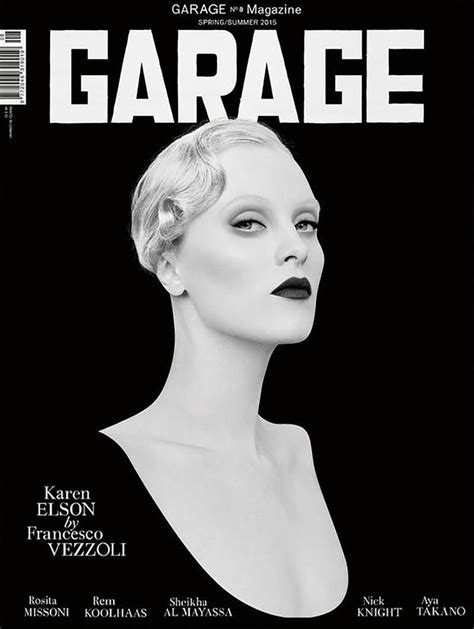 Garage Magazine S/S 15 Covers (Garage Magazine) | Karen elson, Stylist magazine, Magazine cover