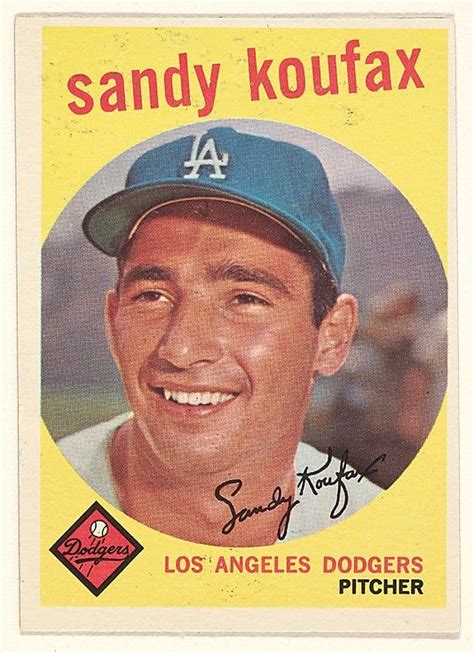 Sandy Koufax, Pitcher, Los Angeles Dodgers, from the "1959 Topps Regular Issue" series (R414-14 ...