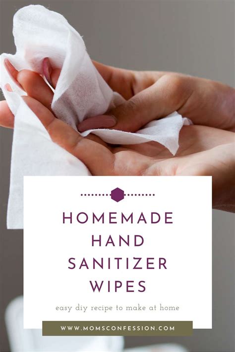 Homemade Hand Sanitizer Wipes • Moms Confession