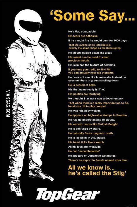 All we know is..he's called the stig - 9GAG