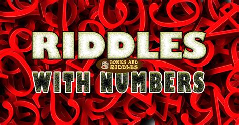 Riddles with numbers | Jokes and Riddles