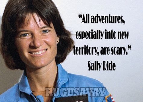 Sally Ride Quotes | Riding quotes, Sally ride, Quotes