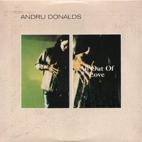 Andru Donalds - All Out Of Love (1999, CD) | Discogs