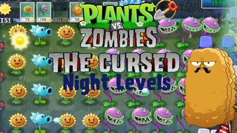 Plants Vs Zombies | The CURSED Mod | Night Levels - YouTube