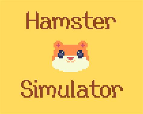 Hamster Simulator by Ruthie Edwards