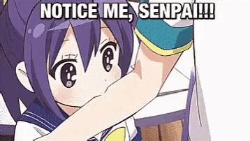 Senpai Notice GIF - Senpai Notice - Discover & Share GIFs