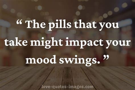 Best Mood Swings Quotes Images » Love Quotes Images