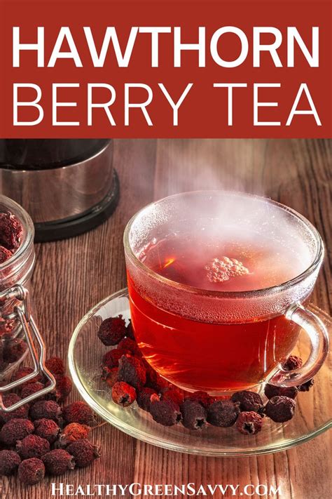 Hawthorn Berry Tea Recipe {How to Make Hawthorn Tea 2 Ways} | Recipe ...