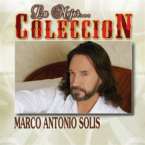 Mis discografias : Discografia Marco Antonio Solis