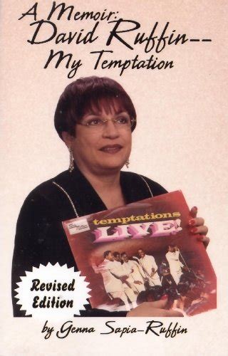 Amazon.com: A Memoir: David Ruffin--My Temptation eBook : Sapia-Ruffin, Genna, Taraborrelli, J ...